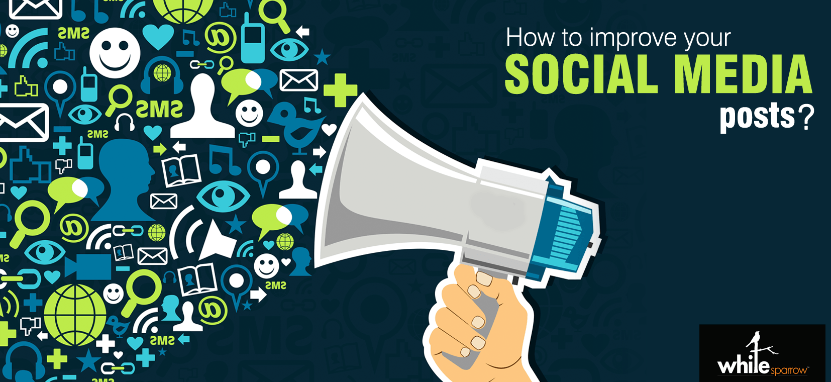 Tips to improve your social media posts