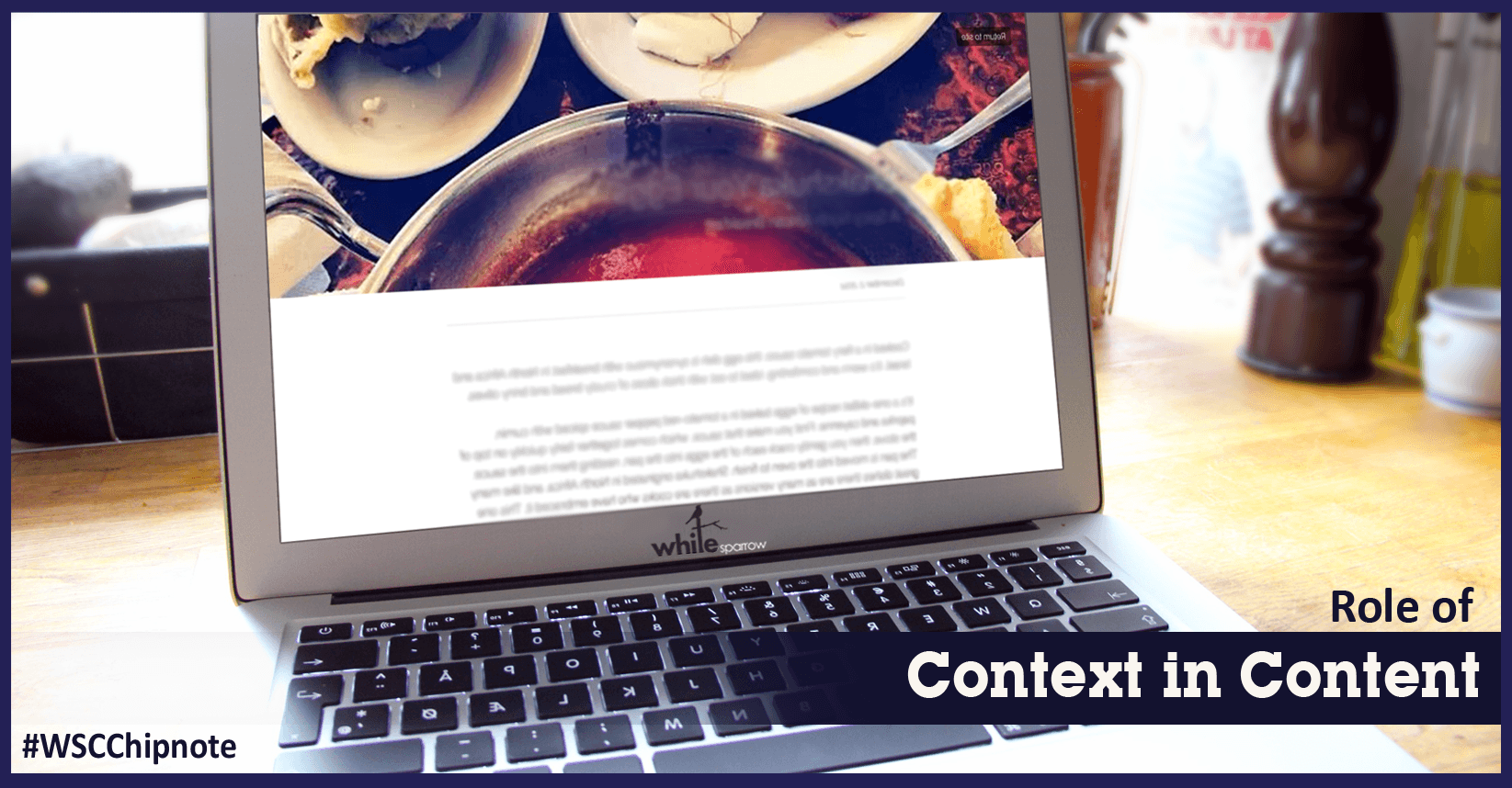 Role of Context in Content