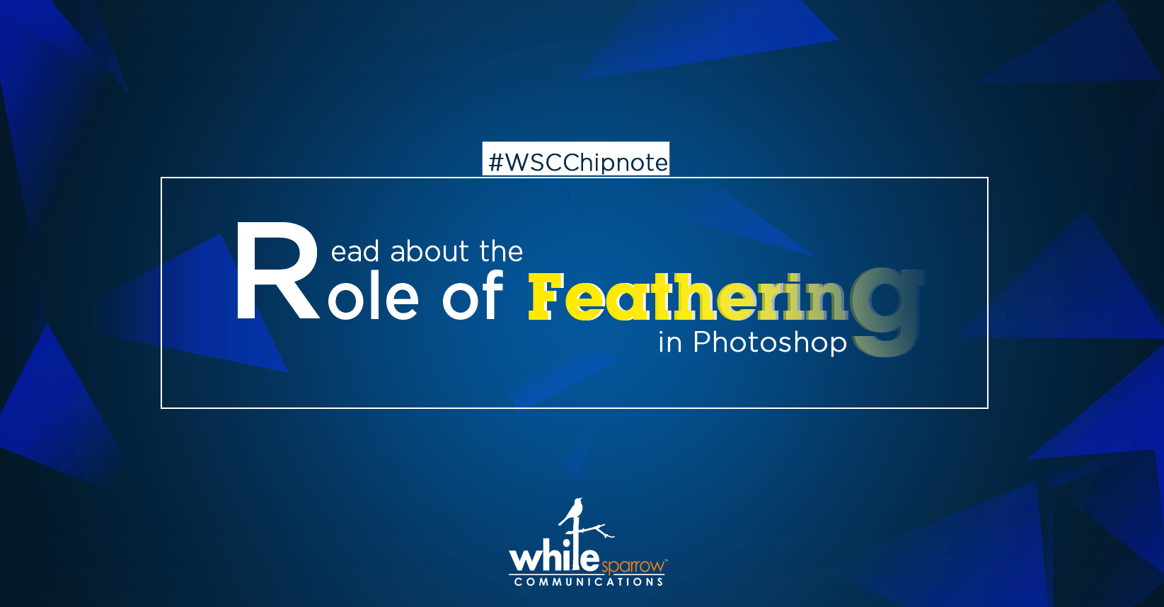 Role of feathering in Photoshop