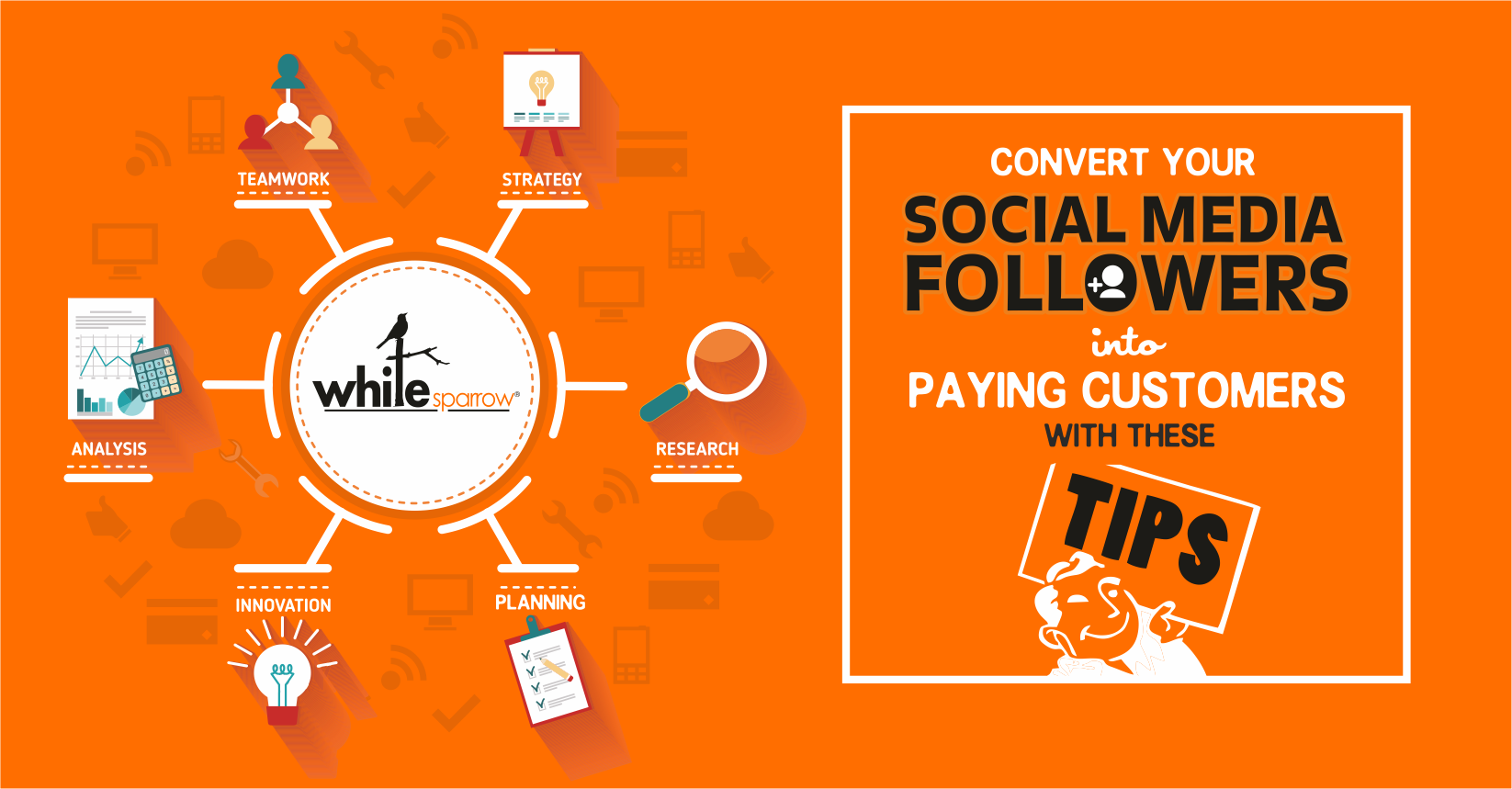 Convert your social media followers into paying customers with these tips.