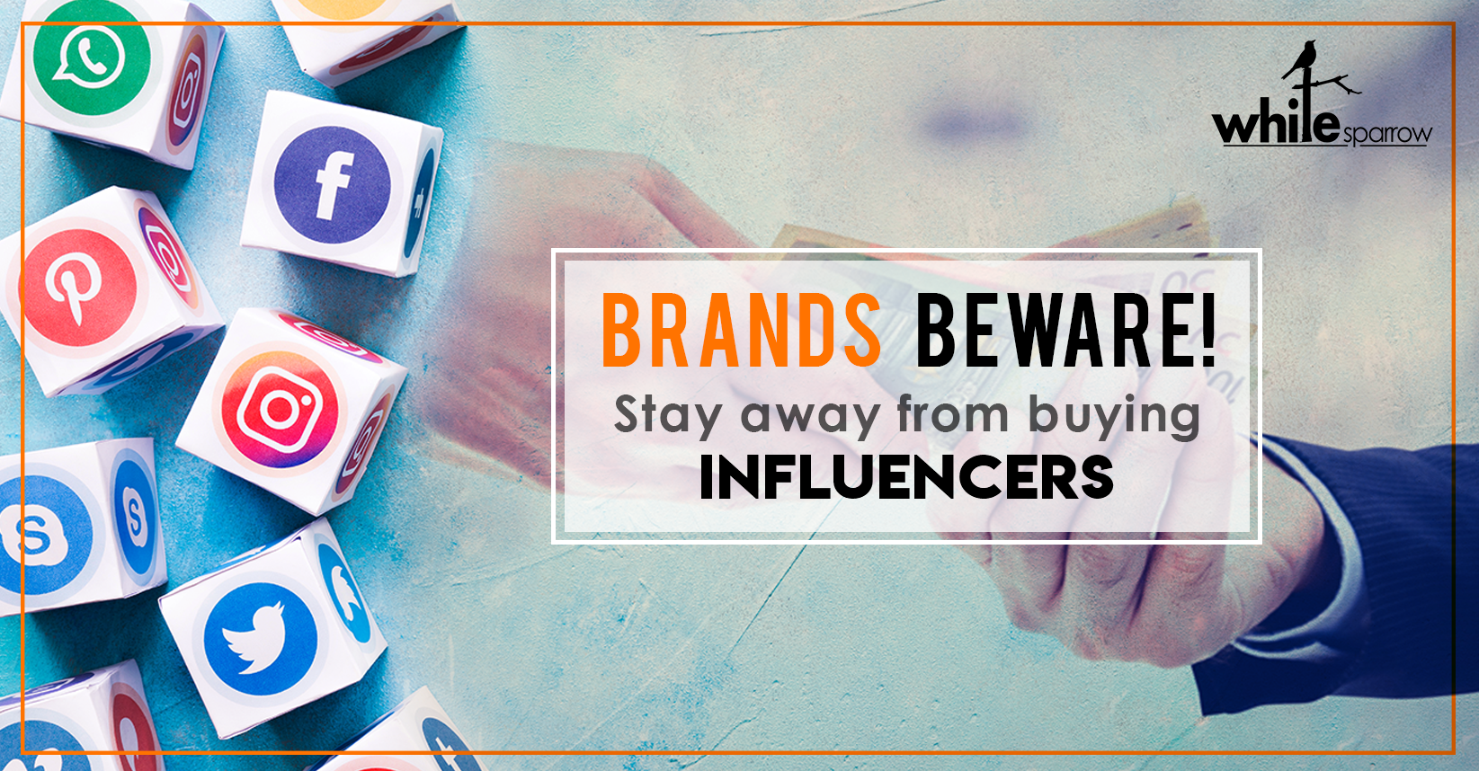Brands beware! Stay away from buying influencers
